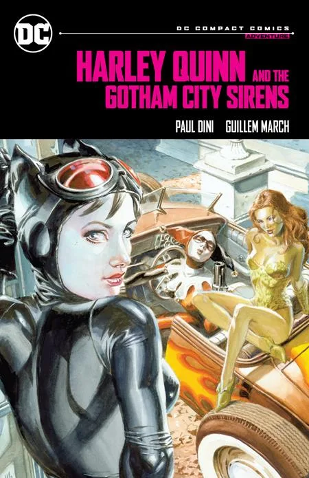 Harley Quinn & The Gotham City Sirens (Compact Comics edition) cover by Guillem March.