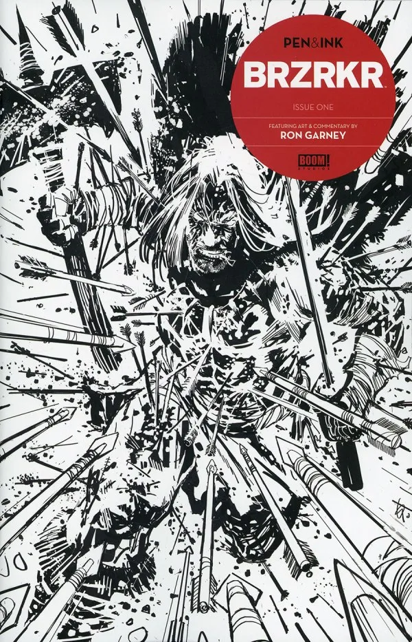 BRZRKR: Pen and Ink #1 cover by Ron Garney.