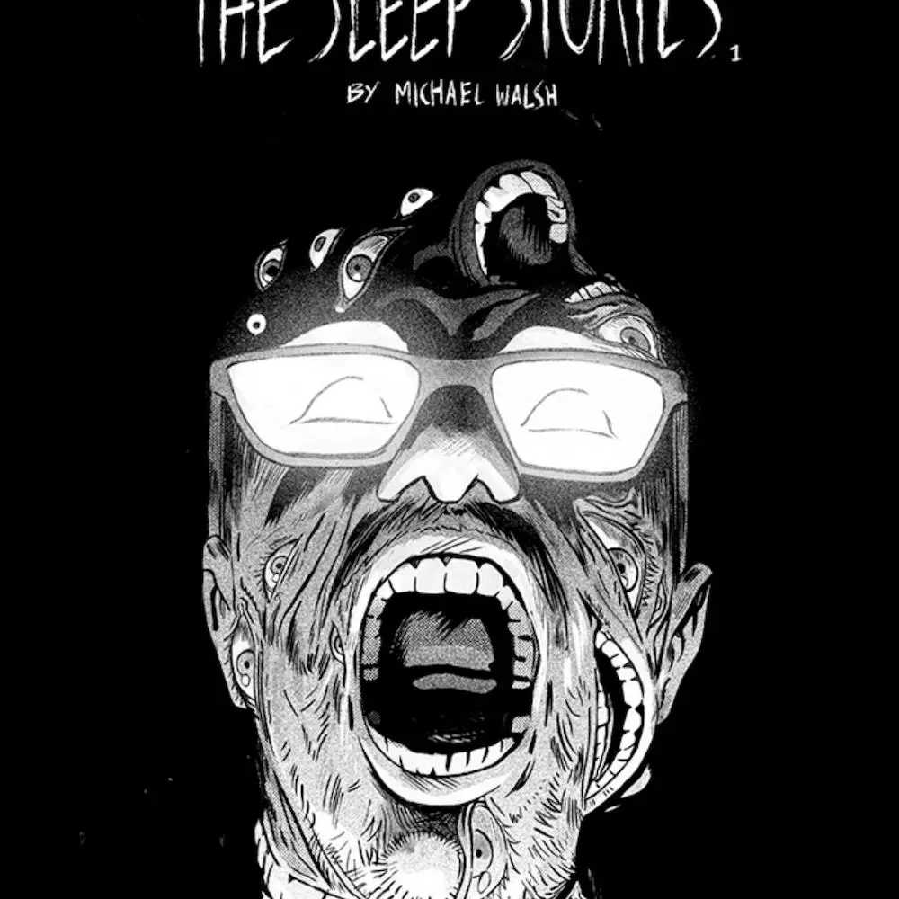 The Sleep Stories by Michael Walsh.