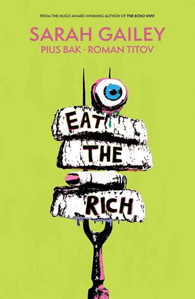 Eat the Rich trade paperback cover by Becca Carey.