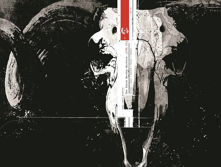 Black Monday Murders Volume 1: All Hail Mammon cover by Tomm Coker.
