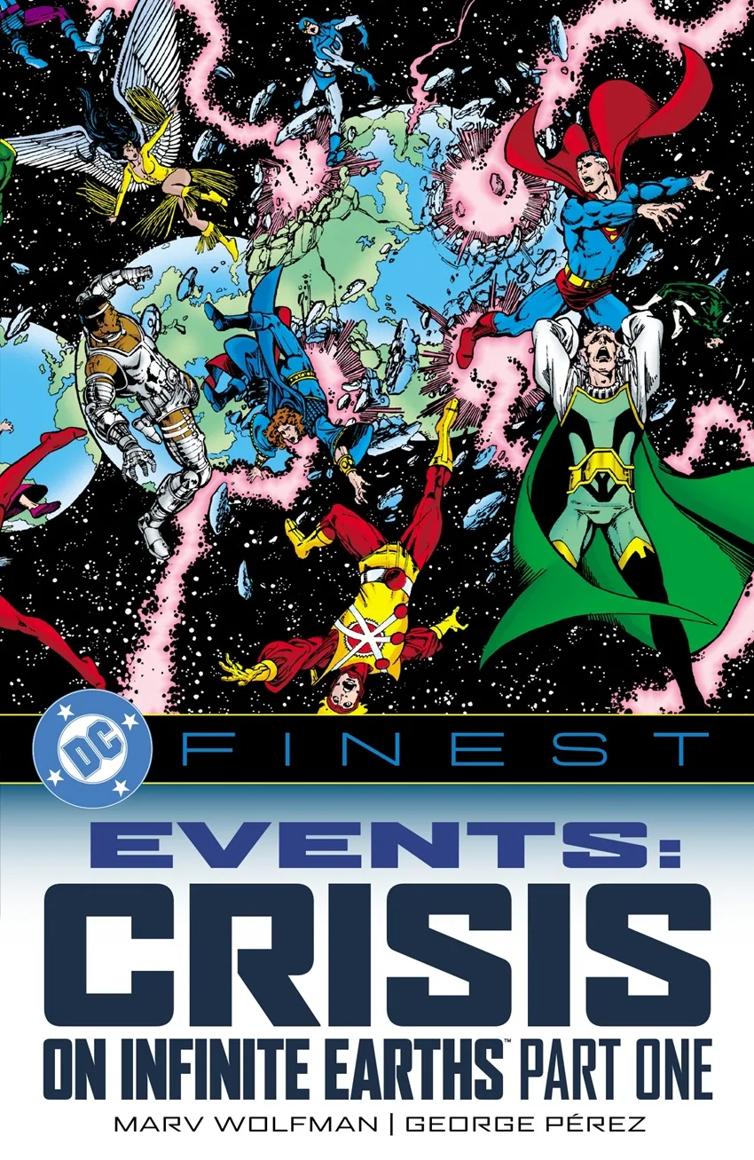 DC Finest - Events: Crisis on Infinite Earths Part One cover by George Perez.