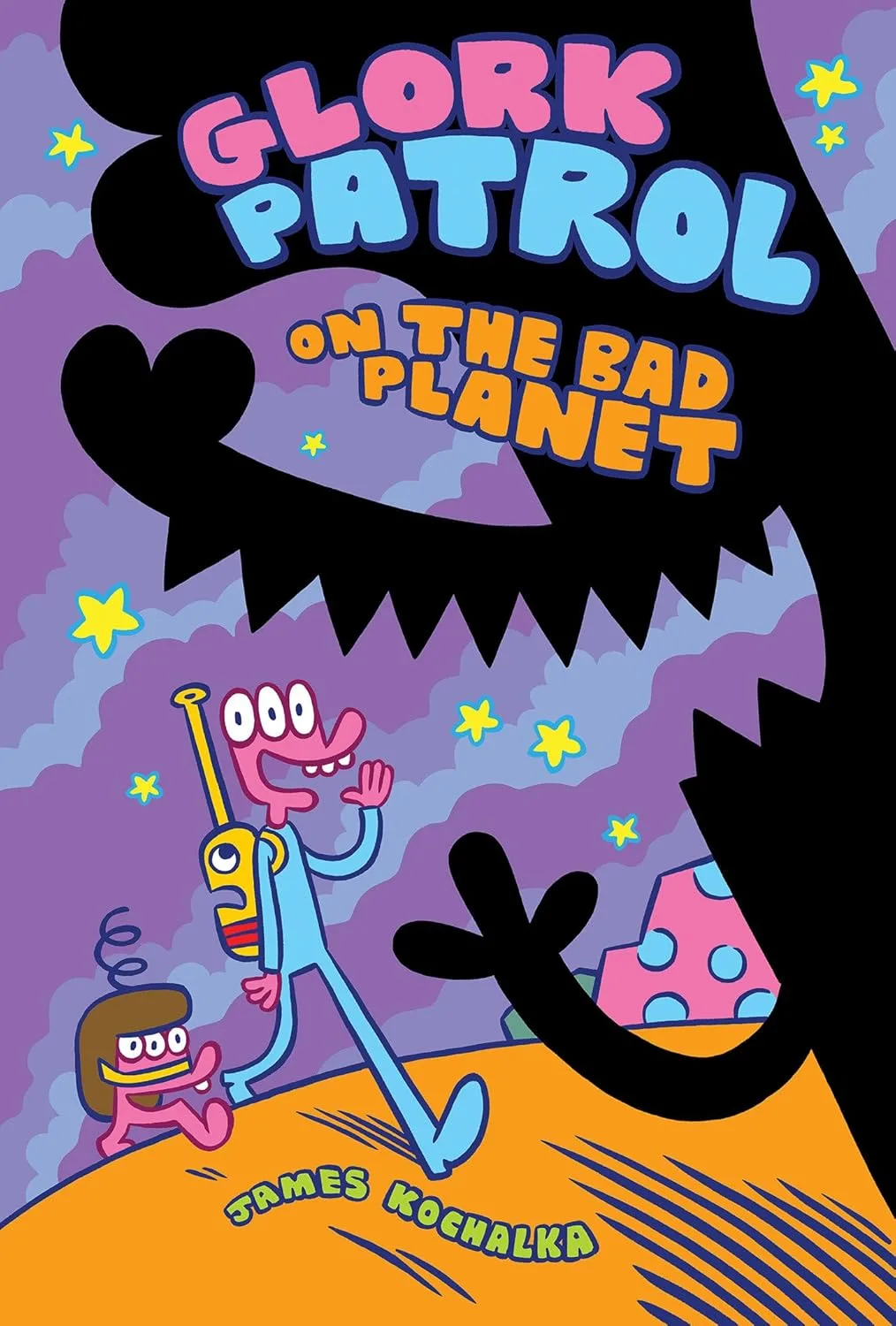 Glork Patrol on the Bad Planet cover by James Kochalka.